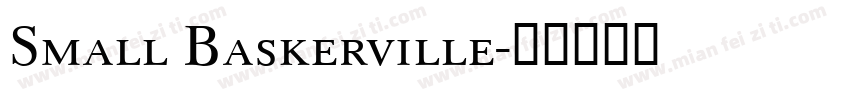 Small Baskerville字体转换